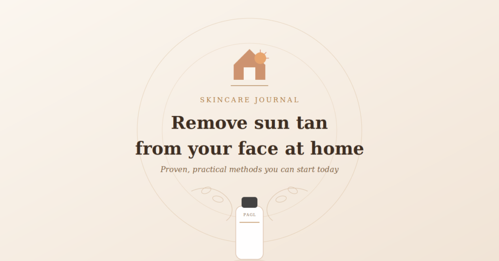How to Remove Sun Tan from Face at Home